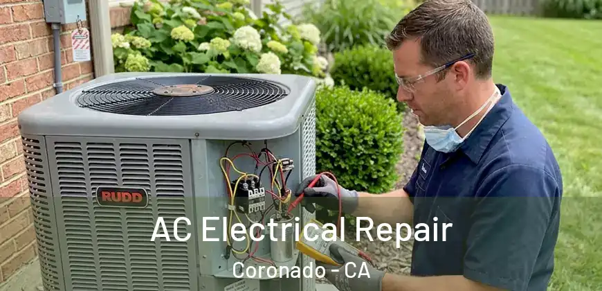 AC Electrical Repair Coronado - CA
