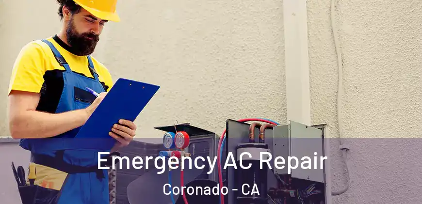 Emergency AC Repair Coronado - CA